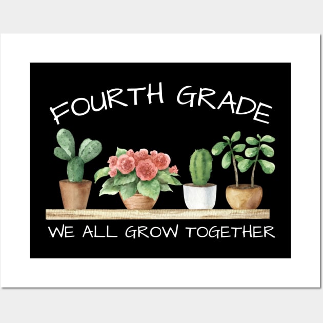 Fourth Grade: We All Grow Together Wall Art by HandrisKarwa